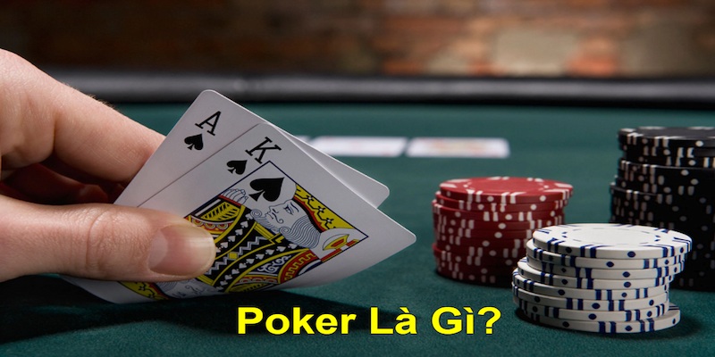 Giải mã tại nền tảng thuật ngữ trong Poker là gì